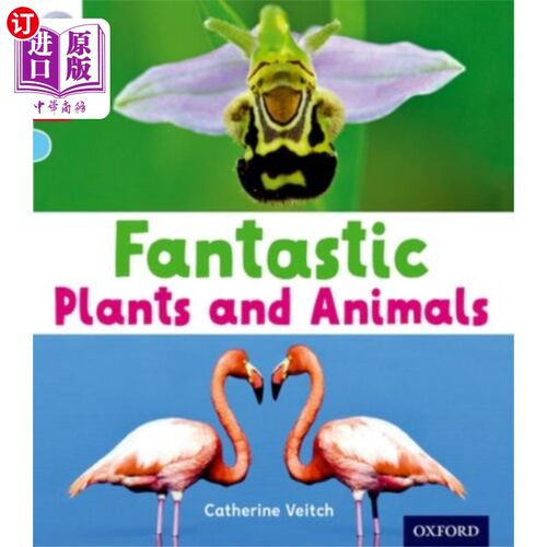 海外直订Oxford Reading Tree inFact: Oxford Level 4: Fant... 牛津阅读树事实:牛津四级:神奇的植物和动物
