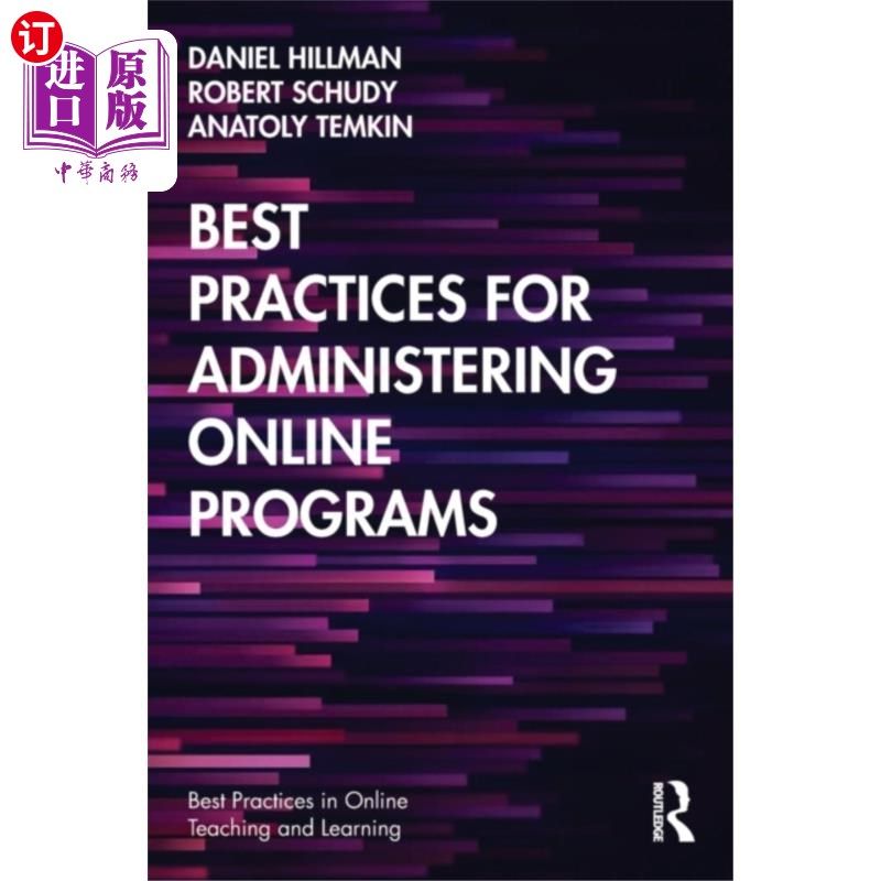 海外直订Best Practices for Administering Online Programs 管理在线课程的最佳实践