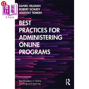 Administering for Online Programs 最佳实践 海外直订Best 管理在线课程 Practices