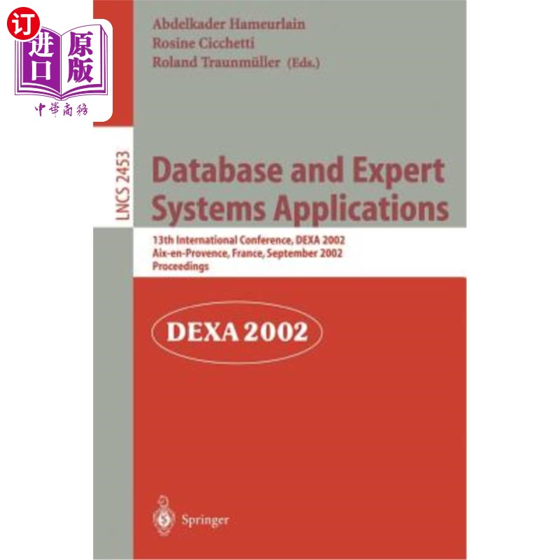 海外直订Database and Expert Systems Applications: 13th International Conference, Dexa 20 数据库和专家系统应用:第13