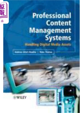 现货 专业内容管理系统 处理数字媒体资源 Professional Content Management Systems 英文原版 Andreas Mauthe �