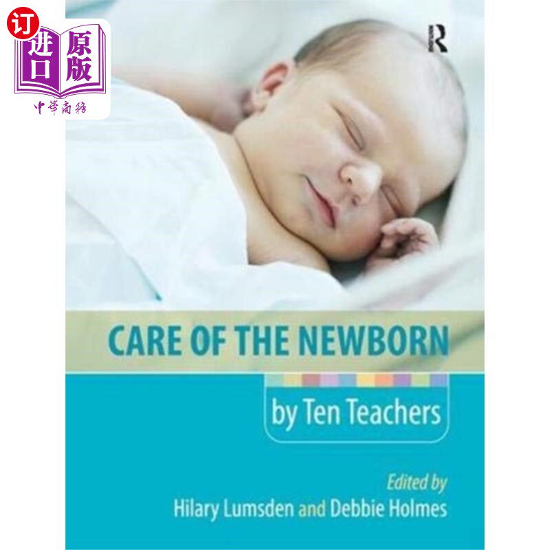 海外直订医药图书Care of the Newborn by Ten Teachers 十位老师照顾新生儿