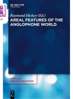 海外直订Areal Features of the Anglophone World 英语世界的地域特征