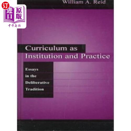 海外直订Curriculum as Institution and Practice 课程作为制度与实践