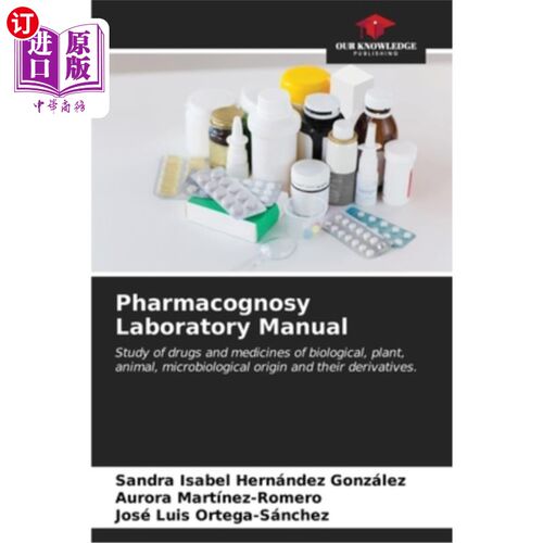 海外直订医药图书Pharmacognosy Laboratory Manual 生药学实验室手册