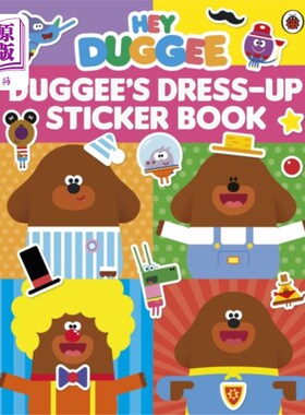 海外直订Hey Duggee: Dress-Up Sticker Book 嘿，杜吉:装扮贴纸书