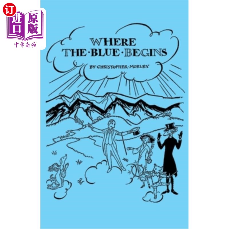 海外直订Where the Blue Begins 蓝色从哪里开始