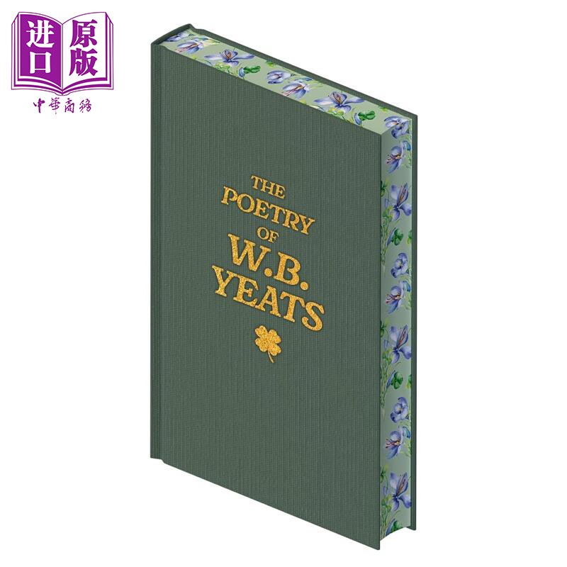 预售 大角星经典文学 W·B·叶芝诗集 精装刷边版 The Poetry of W. B. Yeats 英文原版 W. B. Yeats 经典诗集作品【中商原版】