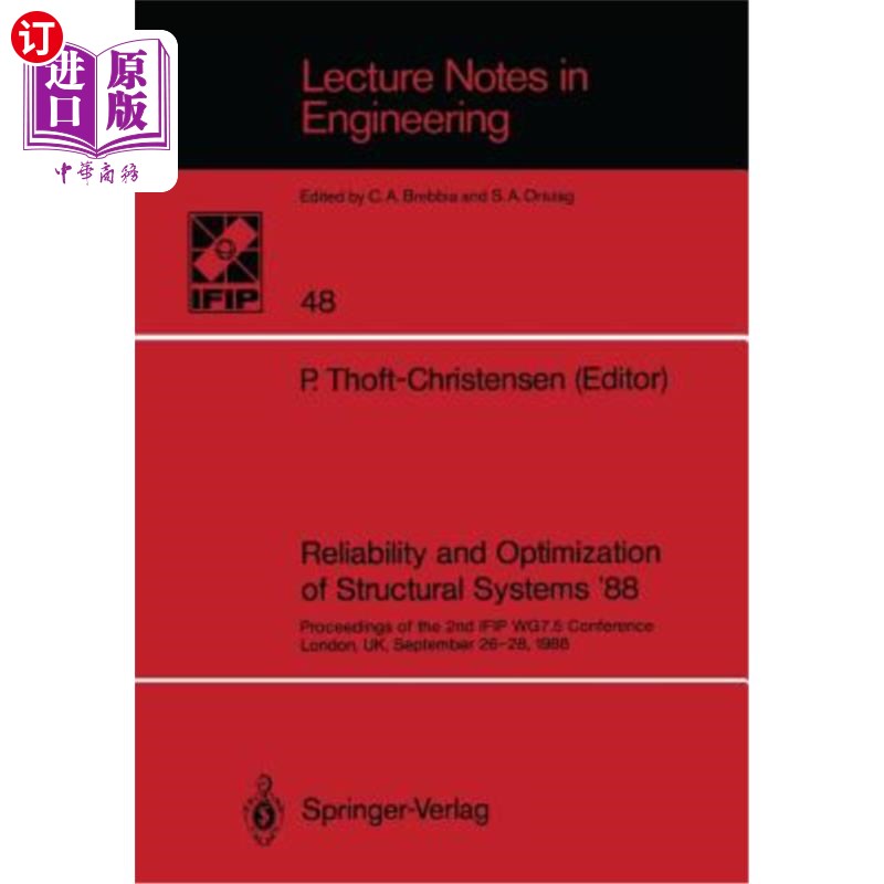 海外直订Reliability and Optimization of Structural Systems '88: Proceedings of the 2nd I 结构系统的可靠性和优化，88