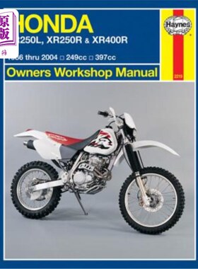 海外直订Honda Xr250l, Xr250r & Xr400r 1986 Thru 2004: 249cc, 397xx 本田Xr250l、Xr250r和Xr400r 1986年至200