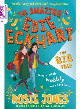 海外直订Amazing Edie Eckhart: The Big Trip 了不起的伊迪·埃克哈特:大旅行