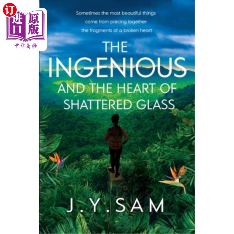 海外直订The Ingenious and the Heart of Shattered Glass 天才和碎玻璃之心