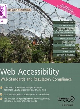 海外直订Web Accessibility: Web Standards and Regulatory Compliance Web可访问性：Web标准和法规遵从性