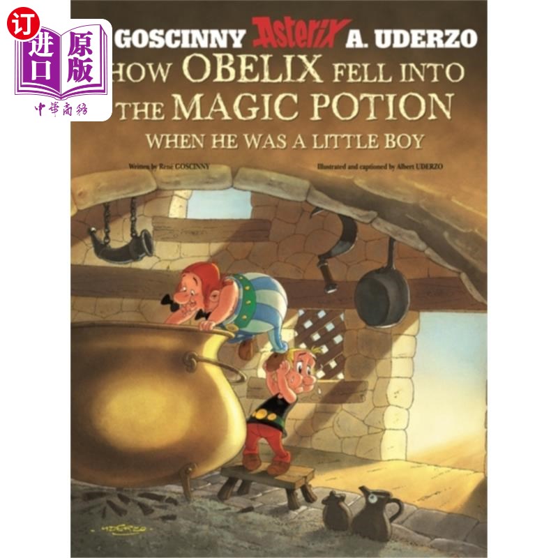 海外直订Asterix: How Obelix Fell Into The Magic Potion 阿斯特里克斯:奥贝利克斯是如何落入魔药的