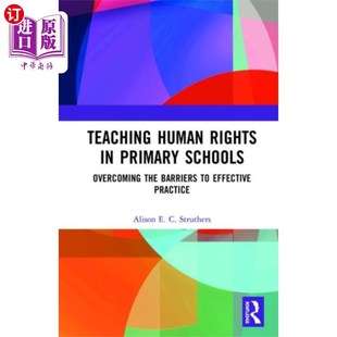 Rights Primary Schools 在小学教授人权 Human 海外直订Teaching