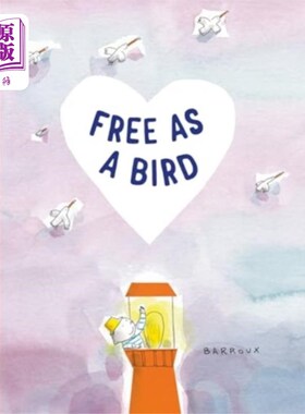 海外直订Free as a Bird 像鸟一样自由