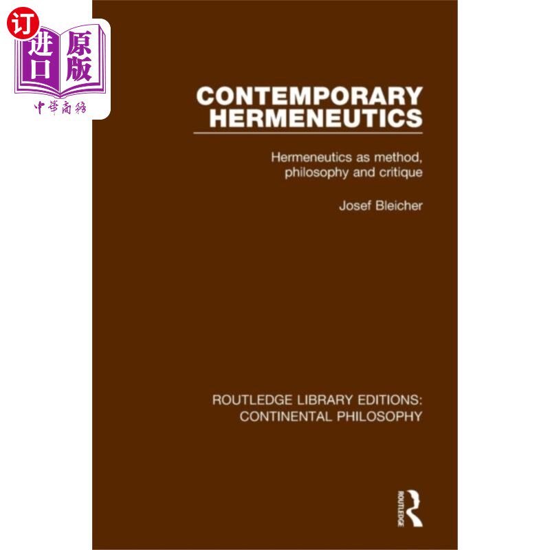 海外直订Contemporary Hermeneutics 当代诠释学