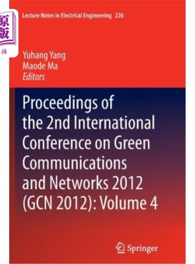 海外直订Proceedings of the 2nd International Conference on Green Communications and Netw 2012年第二届绿色通信与