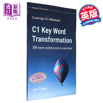 C1 Key Word Transformation 200 exercises Cambridge C1 Advanced 关键词转换 剑桥CAE考试C1等级200道练习2022【中商原版?