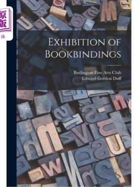 海外直订Exhibition of Bookbindings 图书装订展览