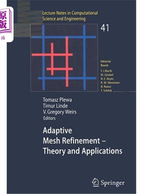 海外直订Adaptive Mesh Refinement-Theory and Applications 自适应网格细化理论及应用