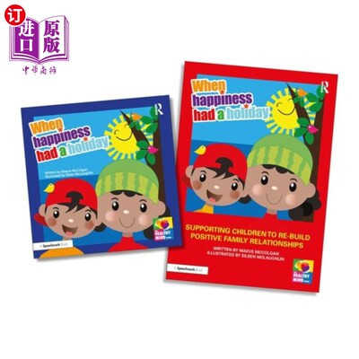 海外直订When Happiness Had a Holiday: Helping Families Improve and Strengthen Their Rela 当幸福放假:帮助家庭改善和