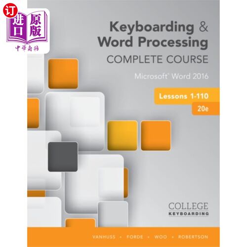 海外直订Keyboarding and Word Processing Complete Course ... 键盘和文字处理完成课程课程1-110