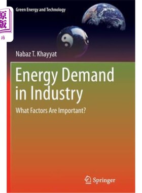 海外直订Energy Demand in Industry: What Factors Are Important? 工业能源需求：哪些因素是重要的？