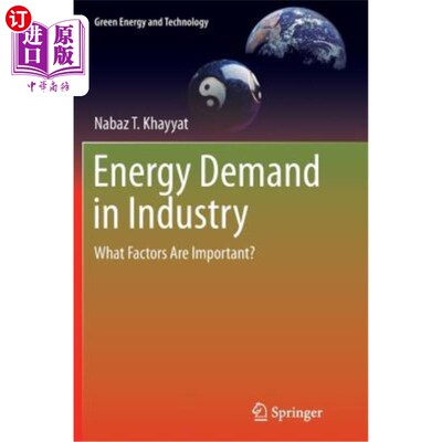 海外直订Energy Demand in Industry: What Factors Are Important? 工业能源需求：哪些因素是重要的？