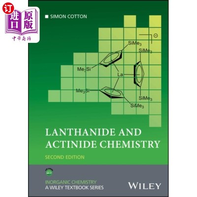海外直订Lanthanide and Actinide Chemistry 镧系和锕系化学