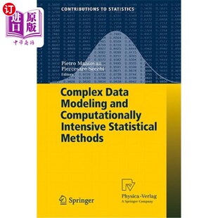 海外直订Complex Data Modeling and Computationally Intensive Statistical Methods 复杂数据建模和计算密集型统计方法