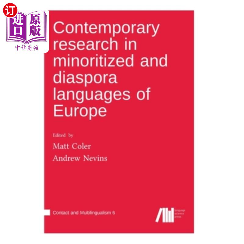 海外直订Contemporary research in minoritized and diaspora languages of Europe 欧洲少数民族语言和流散语言的当代研究