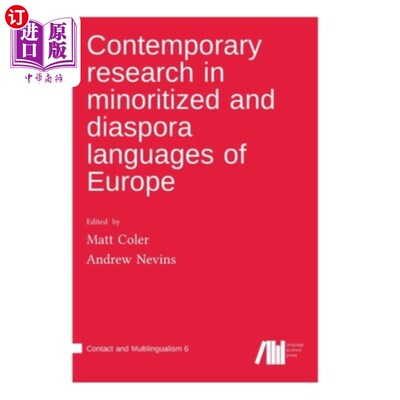 海外直订Contemporary research in minoritized and diaspora languages of Europe 欧洲少数民族语言和流散语言的当代研究