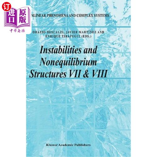海外直订Instabilities and Nonequilibrium Structures VII & VIII 不稳定性与非平衡结构VII & VIII