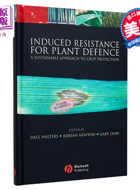 植物防护的诱导阻力 庄稼保护的可持续途径 Induced Resistance For Plant Defence Dale Walters 英文原版【中商原版】wiley
