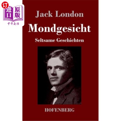 海外直订德语 Mondgesicht: Seltsame Geschichten 月亮脸：奇怪的故事