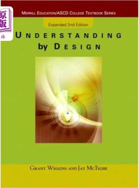 海外直订Understanding by Design, Expanded Edition 通过设计理解，扩展版
