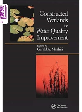 海外直订Constructed Wetlands for Water Quality Improveme... 改善水质的人工湿地