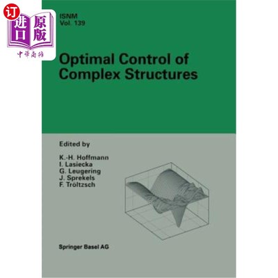 海外直订Optimal Control of Complex Structures: International Conference in Oberwolfach,  复杂结构的最优控制：2000年