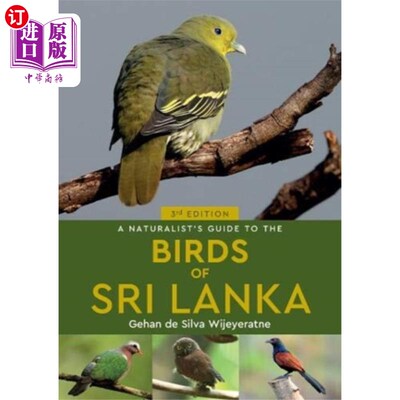 海外直订Naturalist's Guide to the Birds of Sri Lanka (3r... 斯里兰卡鸟类博物学家指南(第三版)