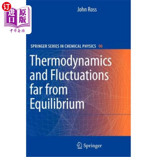 海外直订Thermodynamics and Fluctuations Far from Equilibrium 热力学和远离平衡的涨落