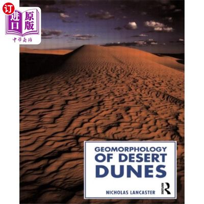 海外直订Geomorphology of Desert Dunes 沙漠沙丘地貌学