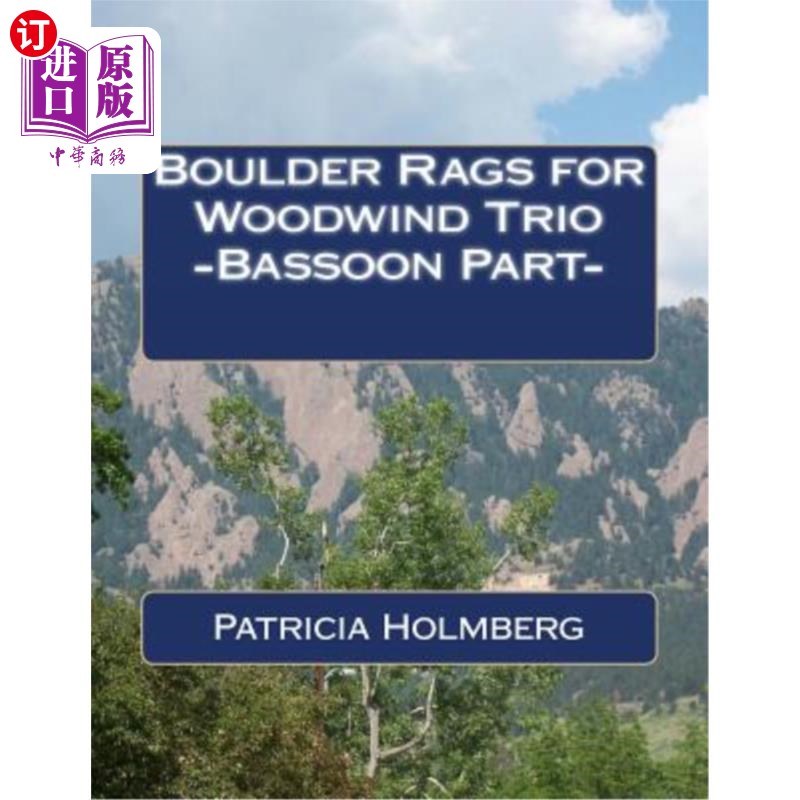 海外直订Boulder Rags for Woodwind Trio -Bassoon Part- 木管三重奏用圆石抹布.低音管部分-