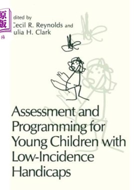 海外直订Assessment and Programming for Young Children with Low-Incidence Handicaps 针对低发病率残疾儿童的评估和规划