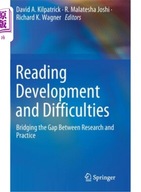 海外直订Reading Development and Difficulties: Bridging the Gap Between Research and Prac 阅读发展与困难:弥合研究与