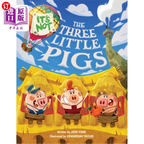海外直订It's Not the Three Little Pigs 不是三只小猪