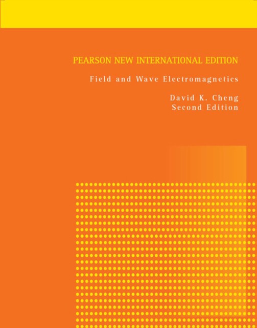 海外直订Field and Wave Electromagnetics 场与波电磁学:皮尔逊新国际版