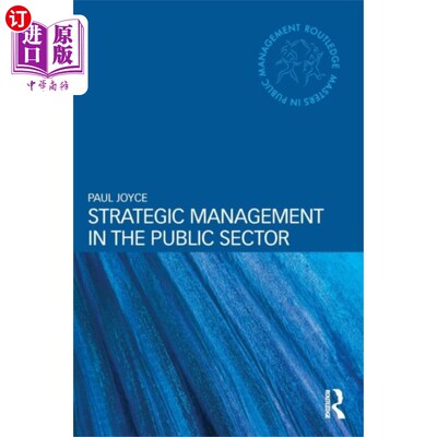 海外直订Strategic Management in the Public Sector 公营部门的策略管理