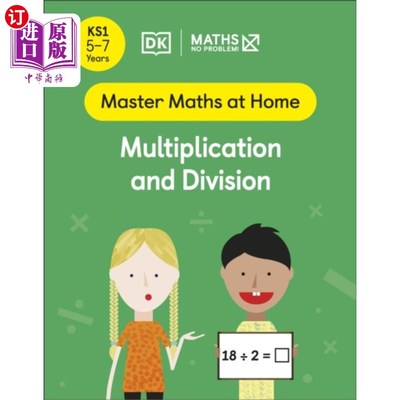 海外直订Maths - No Problem! Multiplication and Division,... 数学-没问题!5-7岁乘法除法(关键阶段1)