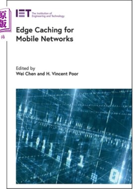 海外直订Edge Caching for Mobile Networks 移动的边缘缓存